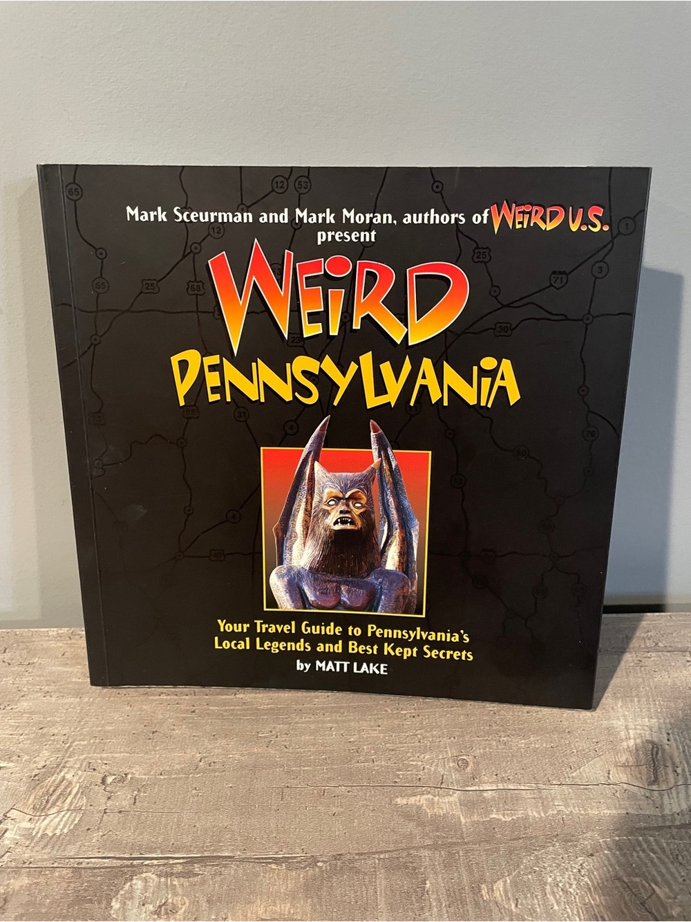 Weird Pennsylvania: Your Travel Guide to Pennsylvania's Local Legends Spooky